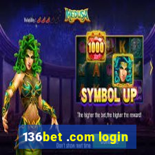 136bet .com login